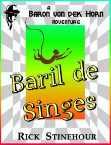 Baril de Singes [Barrel of Monkeys]